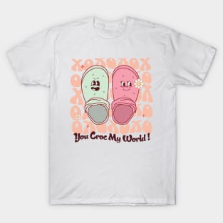 You Croc My World T-Shirt